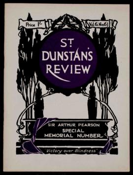 St Dunstan's Review No 61. Sir Arthur Pearson Special Memorial Number.